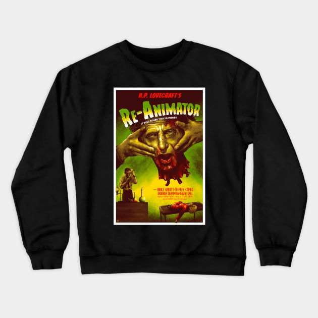 re-animator Crewneck Sweatshirt by UNDER THE QUARTER